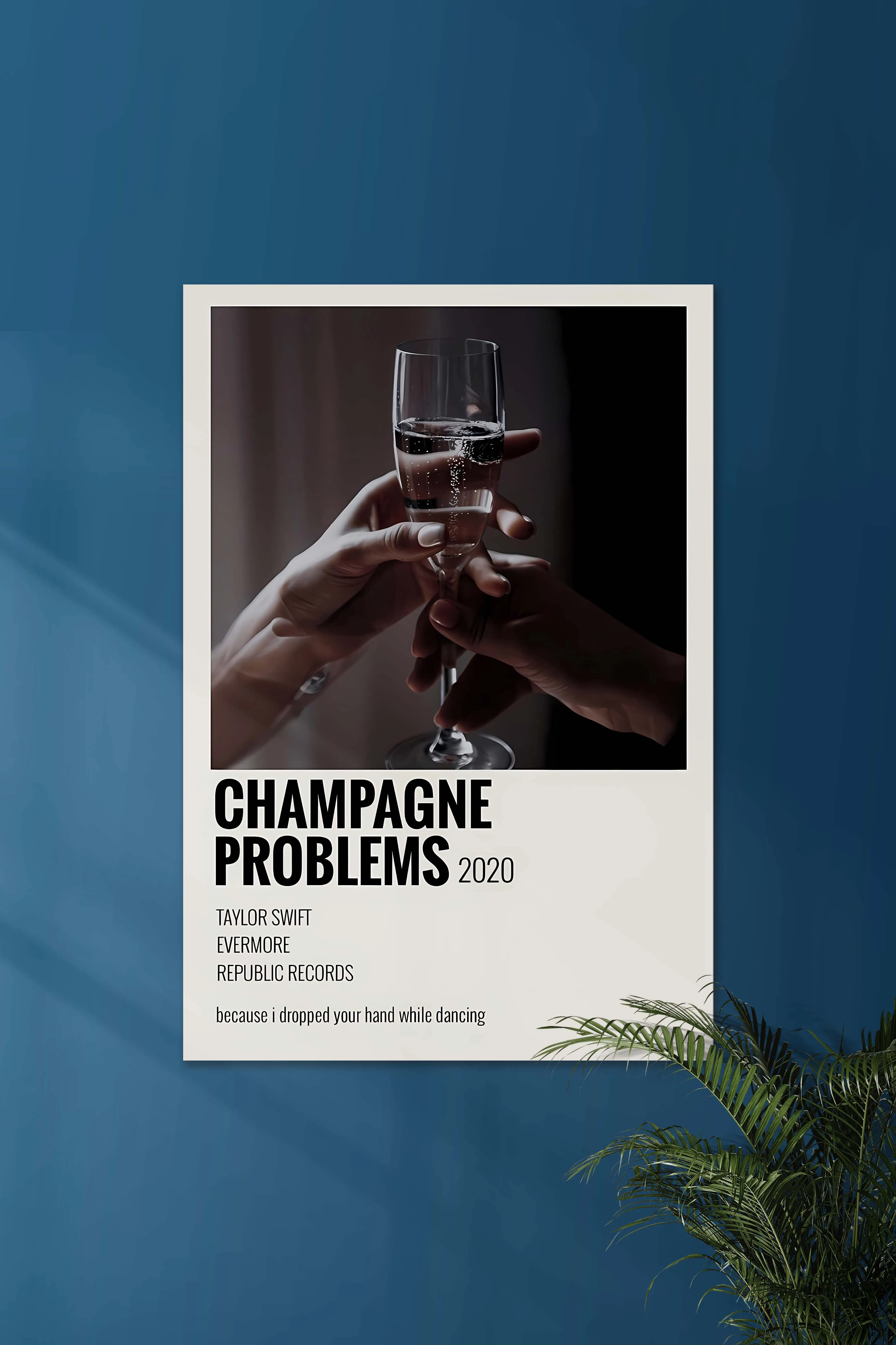 Champagne Problems x Taylor Swift | Music Card | Music Artist Poster